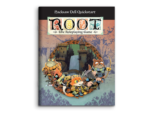 Hacksaw Dell Quickstart (Root: the RPG)